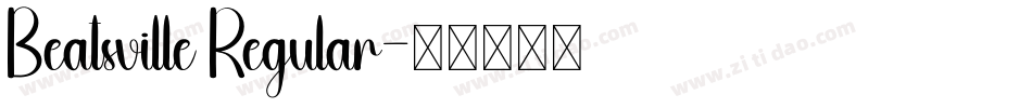 Beatsville Regular字体转换